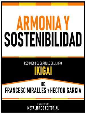 cover image of Armonia Y Sostenibilidad--Resumen Del Capitulo Del Libro Ikigai De Francesc Miralles Y Hector Garcia